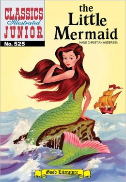 The Little Mermaid - Classics Illustrated Junior #525 (NOOK Comics with Zoom View)