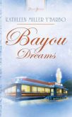 Bayou Dreams