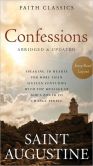 Book Cover Image. Title: Confessions of Saint Augustine, Author: Saint Augustine