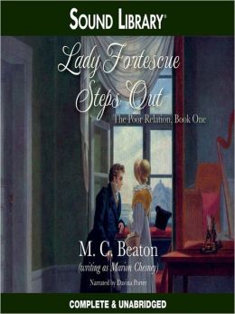 Lady Fortescue Steps Out (The Poor Relation) Marion Chesney