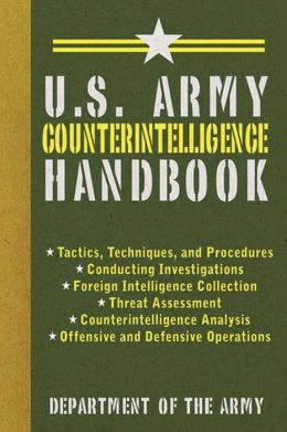 U.S. Army Counterintelligence Handbook Department of the Army