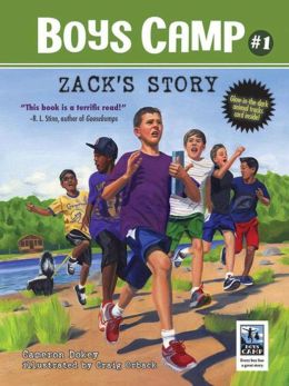 Boys Camp: Book 1: Zack's Story Cameron Dokey and Craig Orback
