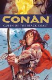 Book Cover Image. Title: Conan Volume 13:  Queen of the Black Coast, Author: Brian Wood
