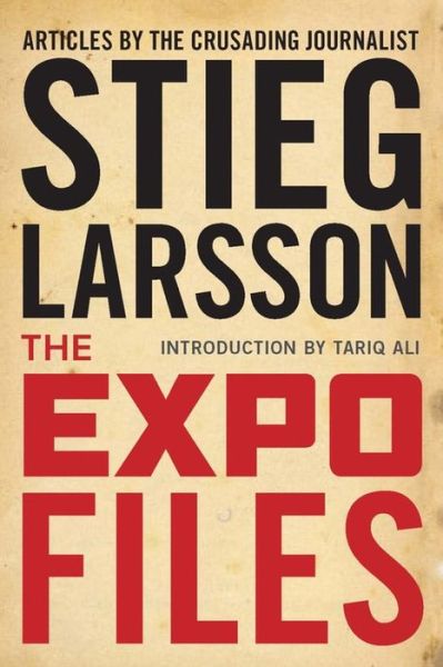 The Expo Files: Articles by the Crusading Journalist