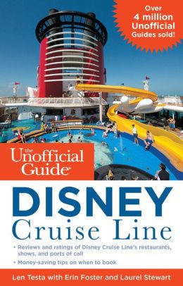 The Unofficial Guide to the Disney Cruise Line