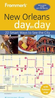 Frommer's Day by Day Guide to New Orleans