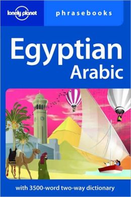 Lonely Planet: Egyptian Arabic Phrasebook