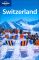 Switzerland (Lonely Planet Travel Series)