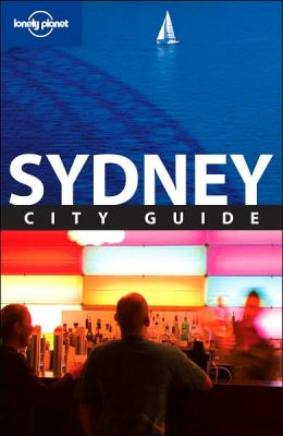 Lonely Planet: Sydney: City Guide, 8th Edition