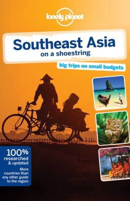 Lonely Planet Southeast Asia on a shoestring