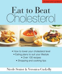 Eat to Beat Cholesterol: How to lower your cholesterol ...