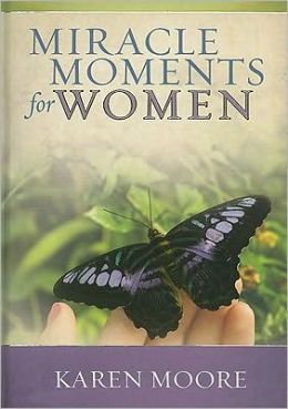 Miracle Moments for Women