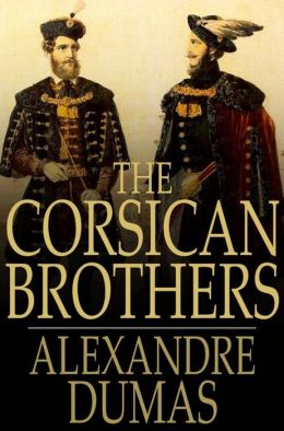 Corsican Brothers [1984]