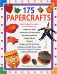 Book Cover Image. Title: 175 Papercrafts, Author: Paul Jackson