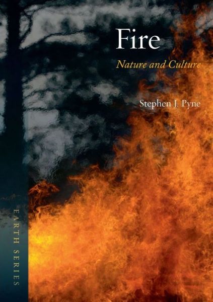 Fire: Nature and Culture