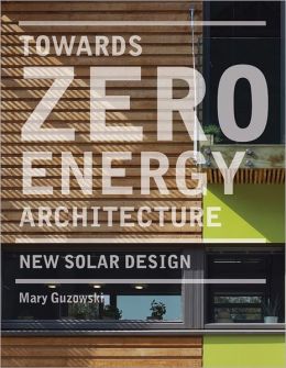 Towards Zero Engergy Architecture