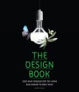 Book Cover Image. Title: The Design Book:  1000 New Designs and Where to Find Them, Author: Jennifer Hudson