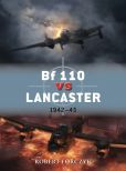 Book Cover Image. Title: Bf 110 vs Lancaster:  1942-45, Author: Robert Forczyk
