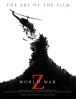Book Cover Image. Title: World War Z:  The Art of the Film, Author: Titan Books