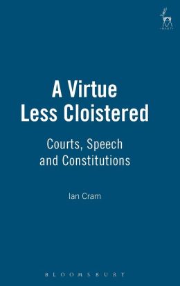 A Virtue Less Cloistered