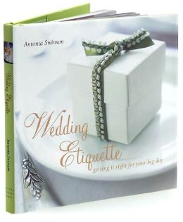 WEDDING ETIQUETTE