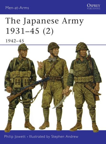 The Japanese Army 1931-45 (2): 1942-45
