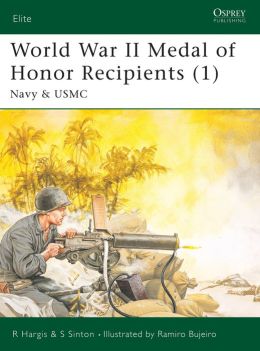 World War II Medal of Honor Winners (1) Navy & USMC