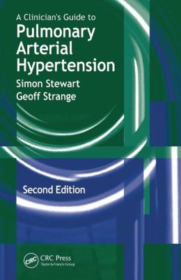 A Clinician's Guide to Pulmonary Arterial Hypertension