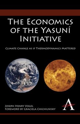 The Economics Of The Yasun Initiative