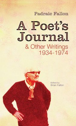 A Poet's Journal and Other Writings 1934-1974