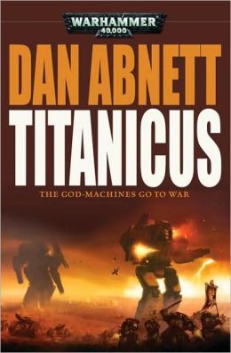 Titanicus (Gaunt's Ghost Series)