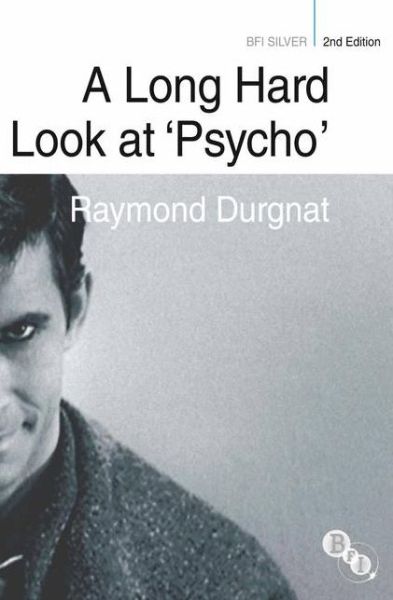 A Long Hard Look at 'Psycho'