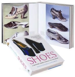 Shoes: A History From Sandals to Sneakers