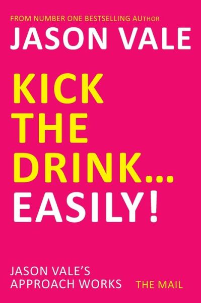 Kick the Drink-Easily!