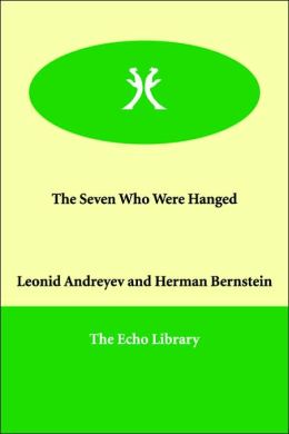 The Seven Who Were Hanged