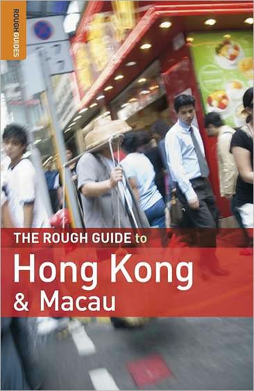 The Rough Guide to Hong Kong & Macau