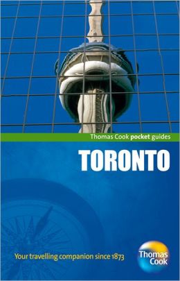 Toronto Pocket Guide (Thomas Cook Pocket Guides) Thomas Cook Publishing