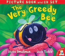 The Very Greedy Bee Jack Tickle