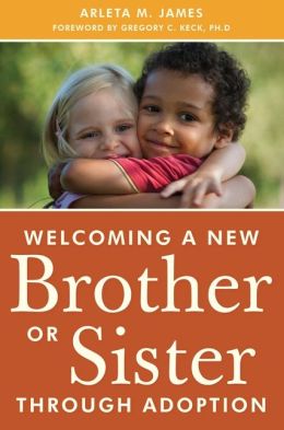 Welcoming a New Brother or Sister through Adoption: From Navigating New Relationships to Building a Loving Family