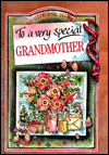 To a Very Special Grandmother