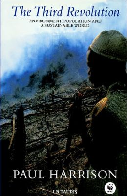 The Third Revolution: Environment, Population and a Sustainable World