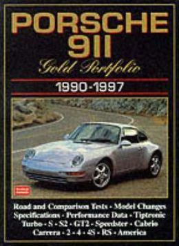 Porsche 911 Gold Portfolio, 1990-1997 (Road Test Porsche) R.M. Clarke
