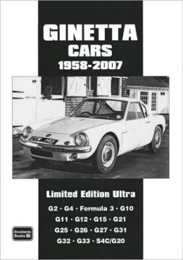 Ginetta Cars Limited 1958-2007 Limited Edition Ultra R.M. Clarke