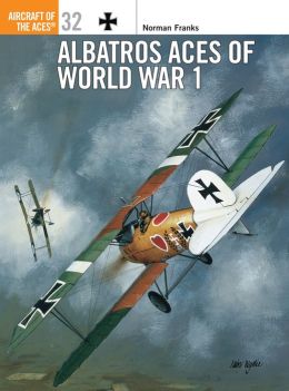 Albatros Aces of World War I Harry Dempsey, Norman Franks