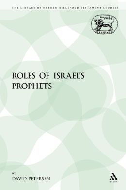 Roles Of Israel's Prophets