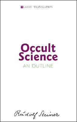 Occult Science: An Outline