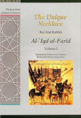 The Unique Necklace: Al-'Iqd Al-Farid