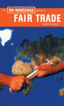 No Nonsense Guide to Fair Trade