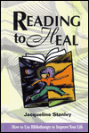 Reading to Heal: How to Use Bibliotherapy to Improve Your Life