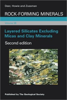 Rock Forming Minerals 3B: Layered Silicates Excluding Micas and Clay Minerals